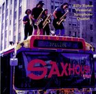 THE BILLY TIPTON MEMORIAL SAXOPHONE QUARTET / THE TIPTONS SAX QUARTET / THE TIPTONS The Billy Tipton Memorial Saxophone Quartet ‎: Saxhouse album cover