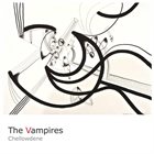 THE VAMPIRES Chellowdene album cover
