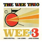 THE WEE TRIO Wee+3 album cover