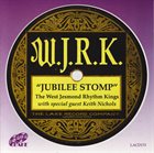 THE WEST JESMOND RHYTHM KINGS Jubilee Stomp ( with Keith Nichols) album cover