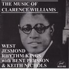 THE WEST JESMOND RHYTHM KINGS The Music Of Clarence Williams (with Bent Persson & Keith Nichols) album cover