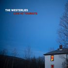 THE WESTERLIES Live at TOURISTS album cover