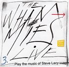 THE WHAMMIES Play The Music Of Steve Lacy Vol.3 album cover
