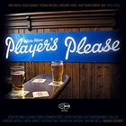THE WIDE HIVE PLAYERS Player's Please album cover