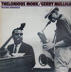 THELONIOUS MONK Thelonious Monk / Gerry Mulligan : 'Round Midnight album cover