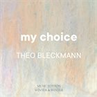 THEO BLECKMANN My Choice album cover