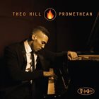 THEO HILL Promethean album cover