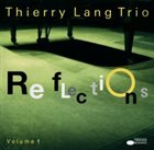 THIERRY LANG Reflections Volume 1 album cover