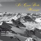 THIERRY MAILLARD Il canto delle montagne album cover