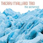 THIERRY MAILLARD The Alchemist album cover