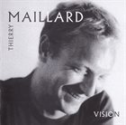 THIERRY MAILLARD Vision album cover