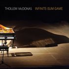 THOLLEM MCDONAS Infinite​-​Sum Game album cover