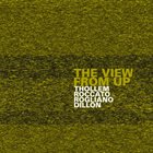 THOLLEM MCDONAS Thollem/Roccato/Rogliano/Dillon :  The View From Up album cover