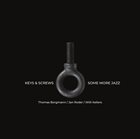 THOMAS BORGMANN Willi Kellers / Thomas Borgmann / Jan Roder : Some More Jazz album cover