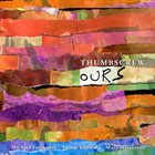 THUMBSCREW Ours album cover