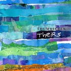 THUMBSCREW Theirs album cover