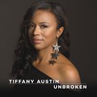 TIFFANY AUSTIN Unbroken album cover