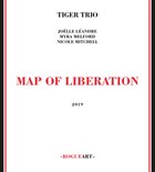 TIGER TRIO Map Of Liberation album cover