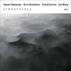 TIGRAN HAMASYAN Atmosphères album cover