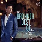 TILL BRÖNNER Best Of The Verve Years album cover
