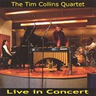 TIM COLLINS Live In Concert album cover