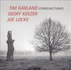 TIM GARLAND Storms/Nocturnes album cover