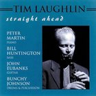 TIM LAUGHLIN Straight Ahead album cover