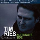 TIM RIES Alternate Side album cover