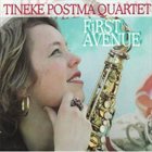 TINEKE POSTMA Tineke Postma Quartet : First Avenue album cover
