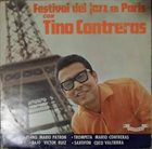 TINO CONTRERAS Festival Del Jazz En Paris album cover