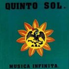 TINO CONTRERAS Tino Contreras Y Su Grupo ‎: Quinto Sol - Musica Infinita album cover