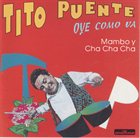 TITO PUENTE Oye Como Va album cover