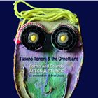 TIZIANO TONONI Tiziano Tononi & the Ornettians : Forms and Sounds AIR SCULPTURES (A Celebrations of Free Jazz) album cover