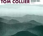 TOM COLLIER Boomer Vibes 1 album cover