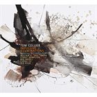 TOM COLLIER Impulsive Illuminations album cover