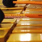 TOM COLLIER Mallet Jazz album cover