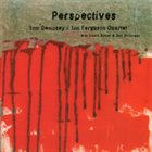 TOM DEMPSEY Tom Dempsey/Tim Ferguson Quartet : Perspectives album cover