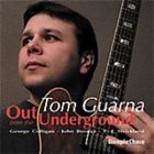 TOM GUARNA Out from the Underground album cover