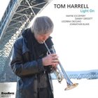 TOM HARRELL Light On album cover