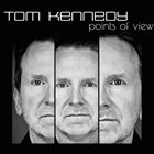 TOM KENNEDY Points Of View album cover