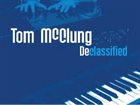 TOM MCCLUNG Declassified album cover