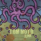 TOM MOTO Junk album cover
