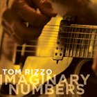 TOM RIZZO Imaginary Numbers album cover