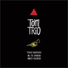 TOMASZ DĄBROWSKI Tomasz Dąbrowski / Nils Bo Davidsen / Anders Mogensen ‎: Tom Trio album cover