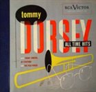 TOMMY DORSEY & HIS ORCHESTRA All Time Hits album cover