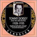 TOMMY DORSEY & HIS ORCHESTRA The Chronological Classics: Tommy Dorsey and His Orchestra 1928-1935 album cover
