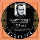 TOMMY DORSEY & HIS ORCHESTRA The Chronological Classics: Tommy Dorsey and His Orchestra 1937, Volume 2 album cover