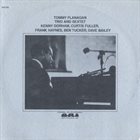 TOMMY FLANAGAN Tommy Flanagan Trio and Sextet album cover