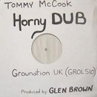 TOMMY MCCOOK Horny Dub album cover