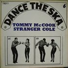 TOMMY MCCOOK Stranger Cole / Dance The Ska Vol. 6 album cover